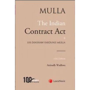 Mulla's The Indian Contract Act by for BSL & LLM by Anirudh Wadhwa | Lexisnexis